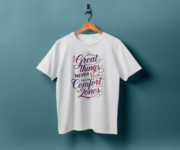 "Great Things" Premium T-shirt S To 3XL Size - Image 4