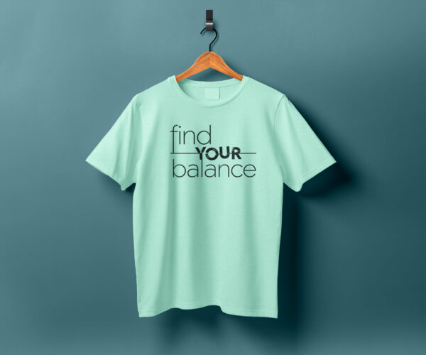 Find You Balance Tshirt For Men - Image 2